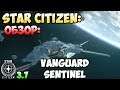 Star Citizen: Обзор: VANGUARD SENTINEL 265$