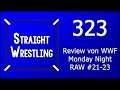 Straight Wrestling #323: Review von WWF Monday Night RAW #21-23