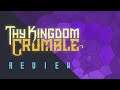 Thy Kingdom Crumble Review | Vertical Platformer
