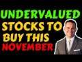 TOP UNDERVALUED STOCKS TO BUY THIS NOVEMBER | TOP STOCKS TO BUY THIS MONTH