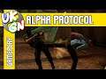 UKGN10 - Alpha Protocol [PC] 30 minutes of gameplay