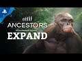Ancestors: The Humankind Odyssey | 101 Trailer: Expand | PS4