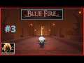 CAUCHEMAR SUR Blue Fire #3
