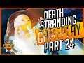 DEATH STRANDING Gameplay Deutsch Part 24 WIR ÜBERZEUGEN ALLE