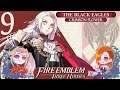 Fire Emblem: Three Houses - PART 9 [2021 STREAM] Must Protecc Ingrid! - Gameplay w/KatFTWynn
