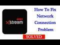 Fix Airtel Xstream Network Connection Problem Android Mobile - Fix Airtel Xstream No Internet Error