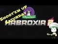 Habroxia 2 - Shoot'em Up Saturday - PS4 / Vita / Switch / Xbox 1 / PC