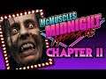 HOWL - McMuscles Midnight Massacre Chapter II