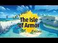 ISLE OF ARMOR FINALE