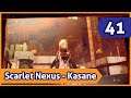 Let's Play Scarlet Nexus - K41 - Love It And Give It