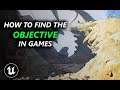 Make your Main Objective STAND OUT - Unreal Engine Level Design Secrets