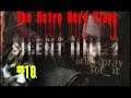 The Retro Nerd Plays...Silent Hill 2 Part 10