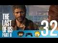 The Truth Revealed - 32 - D&F Play The Last of Us Part II