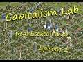 Capitalism Lab Episode 02  Becoming a Real Estate Mogul     #simulation #capitalismlab #scenario