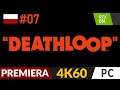 DEATHLOOP PL 🌄 odc.7 - #7 ♾️ Gniazdko kochanków | Gameplay po polsku 4K RTX On