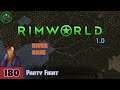 Episode 180: Party Fight -- RimWorld: River Base