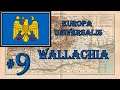 Europa Universalis 4 - Emperor: Wallachia #9