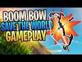 FORTNITE 💥🏹New BOOM BOW💥🏹Save The World Gameplay