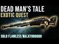 How to get Dead Mans Tale - Presage Guide - Solo Flawless - Destiny 2 - Season of the Chosen