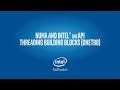 NUMA Improvements in Intel® oneAPI Threading Building Blocks | HPC DevCon
