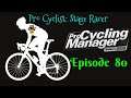 Pro Cycling Manager 19 - Stage Racer - Ep 80 - Vuelta, pt 2