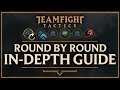SCARRA'S IN-DEPTH ROUND BY ROUND GUIDE | Teamfight Tactics