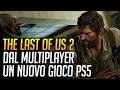 The Last of Us 2: dal multiplayer nuovo gioco Naughty Dog per PS5?