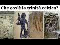 Che cos'è la trinità celtica?