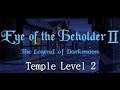Eye of the Beholder 2 Walkthrough - Temple Level 2 (Part 6)