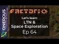 Factorio Let's Learn LTN & Space Exploration Ep 64: Astrophysics science part 2