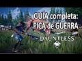 GUÍA completa: como usar PICA DE GUERRA / LANZA (0.8) - Dauntless (Gameplay Español)