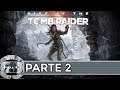 Rise Of The Tomb Raider: Parte 2