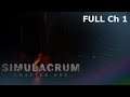 Simulacrum Gameplay (HORROR GAME) Full Chapter 1 No Commentary