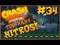 SO MANY GODDAMN NITRO BOXES | Crash Bandicoot 4: It's About Time 100% Part 34