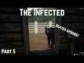 The Infected - Survival Let's Play - Part 5 - Updates!
