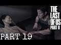 THE LAST OF US PART 2 Gameplay Walkthrough Part 19 - YARA & LEV (PS4)