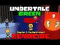 THE MOST UNEXPECTED TWITST!! Undertale Green [Genocide Route] Chapter 2