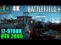 Battlefield 4 RTX 2080 & 9700K@4.6GHz | Max Settings 4K
