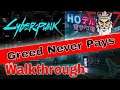 Cyberpunk 2077 - Gig: Greed Never Pays  - Walkthrough