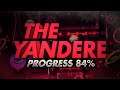 [Geometry Dash] The Yandere 84% Progress #3 or 4 idk lol (Top 20 Demons!!)