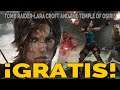¡GRATIS TOMB RAIDER (2013) Y LARA CROFT AND THE TEMPLE OF OSIRIS! -GRATIS STEAM-GRATIS PC