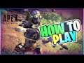 How To Play Apex Legends Mobile | Tips And Tricks