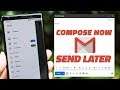 How to Schedule Emails With Gmail's New Feature on Android, iOS, and the Web