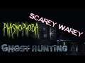 [Phasmophobia] Scarey Warey Ghost Hunting Stream 4 [Part 1/2]