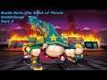 South Park: The Stick of Thruth - Part 2