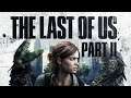 The Last of US Part2 [SURVIVANT: Ep8!] - PS4PRO