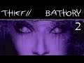 Thief 2 FM: Bathory Campaign for NewDark - 2 - Principality
