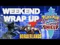 Weekend Wrap Up: Pokemon, Destiny 2, and Borderlands 3!