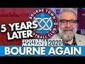 What Happened Next? | BOURNE TOWN FM20 | Football Manager 2020