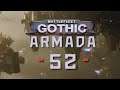 BATTLEFLEET GOTHIC: ARMADA ► #52 ⛌ (Der Planet Killer)